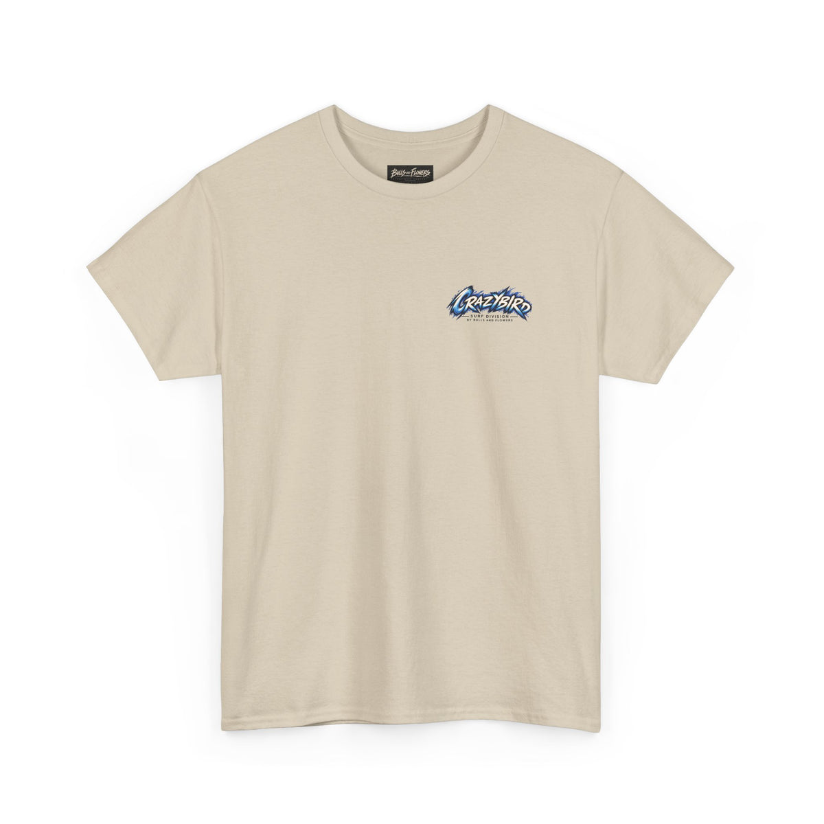 Bulls and Flowers Crazybird Ride the Chaos T-Shirt – Unisex Streetwear